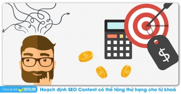 Hoạch định SEO Content có thể tăng thứ hạng cho từ khoá