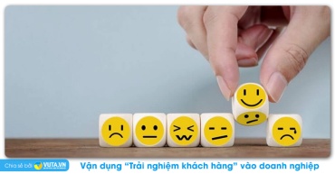 Vận dụng Trải nghiệm khách hàng vào doanh nghiệp