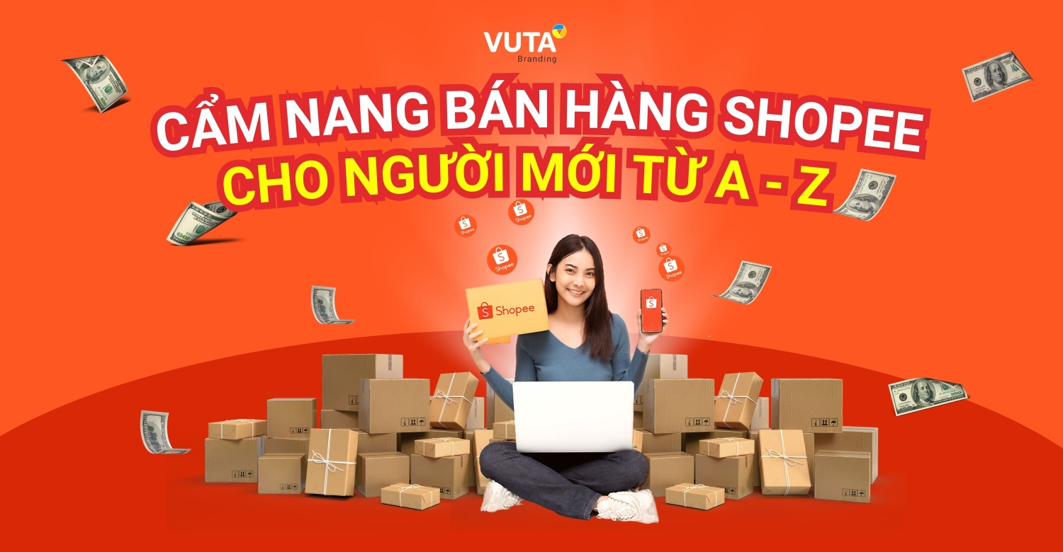 5 Bước Cần Làm Khi Bắt Đầu Bán Hàng Shopee