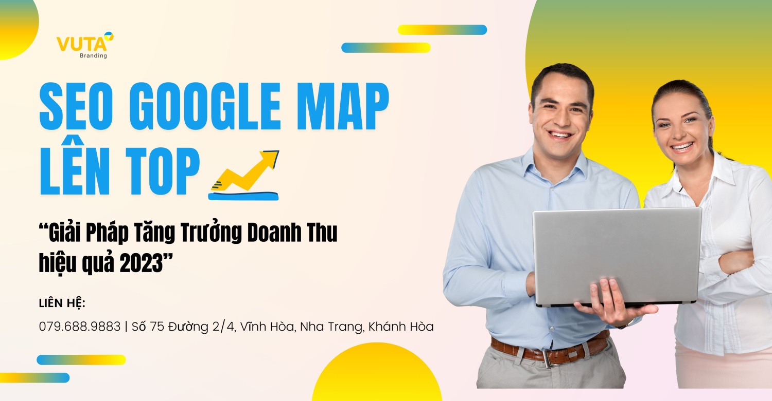 Cách SEO Google Map Lên Top "Vùn Vụt"